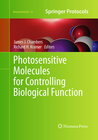 Buchcover Photosensitive Molecules for Controlling Biological Function