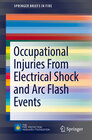 Buchcover Occupational Injuries From Electrical Shock and Arc Flash Events