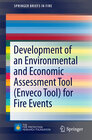 Buchcover Development of an Environmental and Economic Assessment Tool (Enveco Tool) for Fire Events