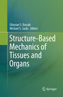 Buchcover Structure-Based Mechanics of Tissues and Organs