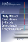 Buchcover Study of Quark Gluon Plasma By Particle Correlations in Heavy Ion Collisions
