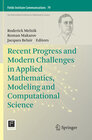 Buchcover Recent Progress and Modern Challenges in Applied Mathematics, Modeling and Computational Science