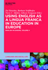 Buchcover English in Europe / Using English as a Lingua Franca in Education in Europe