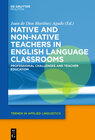 Buchcover Native and Non-Native Teachers in English Language Classrooms