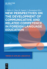 Buchcover New Perspectives on the Development of Communicative and Related Competence in Foreign Language Education