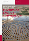 Buchcover Physics of Energy Conversion