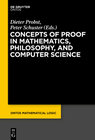 Buchcover Concepts of Proof in Mathematics, Philosophy, and Computer Science
