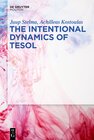 Buchcover The Intentional Dynamics of TESOL