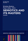 Buchcover Semiotics and its Masters. Volume 1