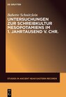Buchcover Untersuchungen zur Schreibkultur Mesopotamiens im 1. Jahrtausend v. Chr.