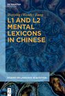 Buchcover L1 and L2 Mental Lexicons in Chinese