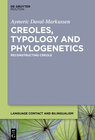 Buchcover Creoles, Typology and Phylogenetics