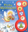 Buchcover Frohe Weihnacht - Liederbuch mit Sound: Pappbilderbuch mit 6 Melodien