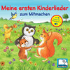Buchcover Meine ersten Kinderlieder zum Mitmachen - Liederbuch mit 6 Melodien - Soundbuch für Kinder ab 18 Monaten
