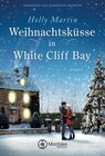 Buchcover Weihnachtsküsse in White Cliff Bay