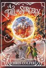 Buchcover A Tale of Magic: A Tale of Sorcery. Chris Colfer