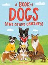 Buchcover A Book of Dogs (and other canines)