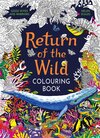 Buchcover Return of the Wild Colouring Book