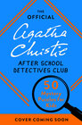 Buchcover The Official Agatha Christie After School Detectives Club