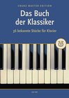 Buchcover Das Buch der Klassiker: 36 bekannte Stücke für Klavier