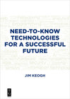 Buchcover Need-to-Know Technologies for a Successful Future