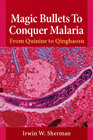 Buchcover Magic Bullets to Conquer Malaria