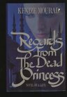Buchcover Regards from the Dead Princess: Novel of a Life