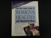 Buchcover The Pdr Family Guide to Women's Health and Prescription Drugs (PHYSICIAN'S DESK REFERENCE FAMILY GUIDE TO WOMEN'S HEALTH
