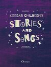 Buchcover Korean Children`s Stories and Songs