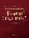 Buchcover Korean Children`s Favorite Folk Tales