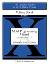 Buchcover The Definitive Guides to the X Window System / Motif Programming Manual