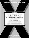Buchcover The Definitive Guides to the X Window System / X Protocol Reference Manual