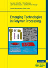 Buchcover Emerging Technologies in Polymer Processing