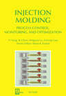 Buchcover Injection Molding Process Control, Monitoring, and Optimization
