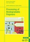 Buchcover Processing of Biodegradable Polymers