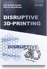 Buchcover Disruptive 3D Printing