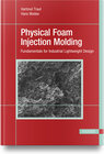 Buchcover Physical Foam Injection Molding