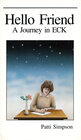 Buchcover Hello Friend - A Journey in ECK