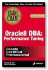 Buchcover Oracle8 Dba: Performance Tuning : Exam 1Z0-014: Performance Tuning Exam Cram