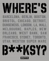 Buchcover Where's Banksy?. Xavier Tapies