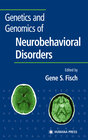 Buchcover Genetics and Genomics of Neurobehavioral Disorders
