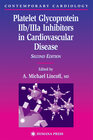 Buchcover Platelet Glycoprotein IIb/IIIa Inhibitors in Cardiovascular Disease