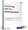 Buchcover Mastering SAP XI Administration