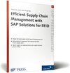 Buchcover Efficient Supply Chain Management with SAP Solutions for RFID