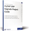 Buchcover mySAP ERP Upgrade Project Guide