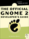 Buchcover The Official GNOME 2 Developer´s Guide