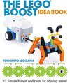 Buchcover The LEGO BOOST Idea Book: 95 Simple Robots and Hints for Making More!