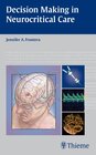 Buchcover Decision Making in Neurocritical Care