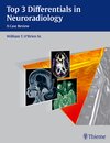 Buchcover Top 3 Differentials in Neuroradiology