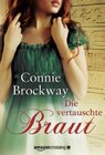 Buchcover Die vertauschte Braut: Historischer Liebesroman